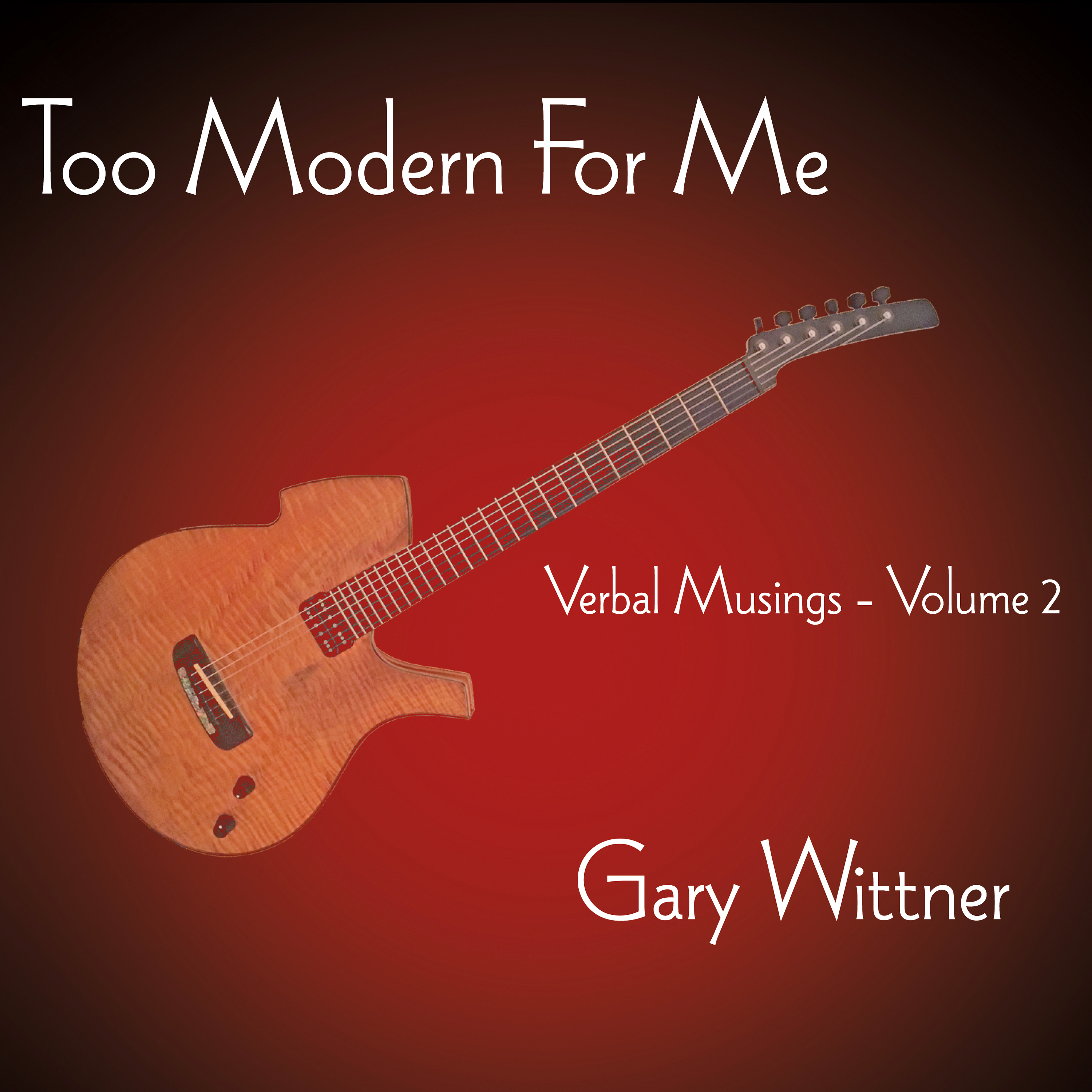 Too Modern for Me cd cover